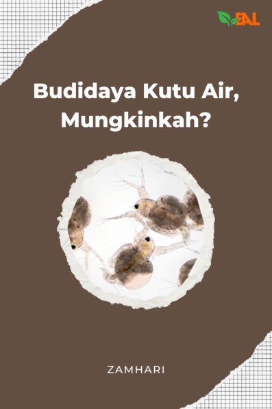 Budidaya Kutu Air, Mungkinkah?
